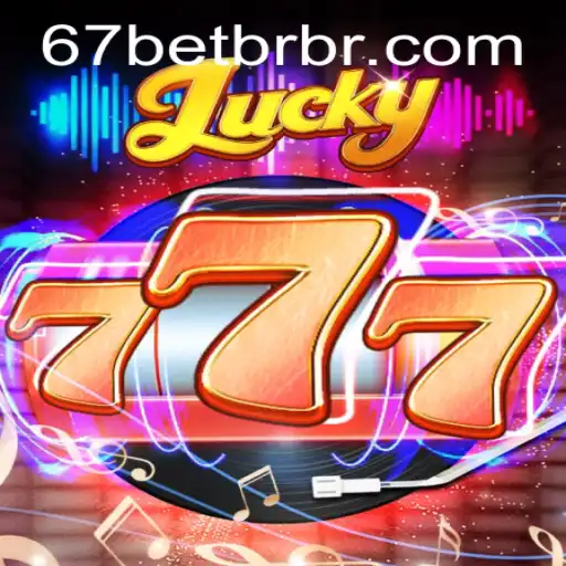 Discovering Lucky777: The Exciting World of 67bet